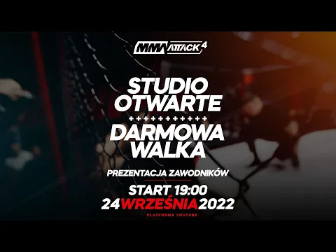 MMA ATTACK 4 STUDIO: OTWARCIE GALI I DARMOWA WALKA