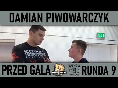 Damian Piwowarczyk przed Rundą 9: ''Celuje w szybki nokaut''!